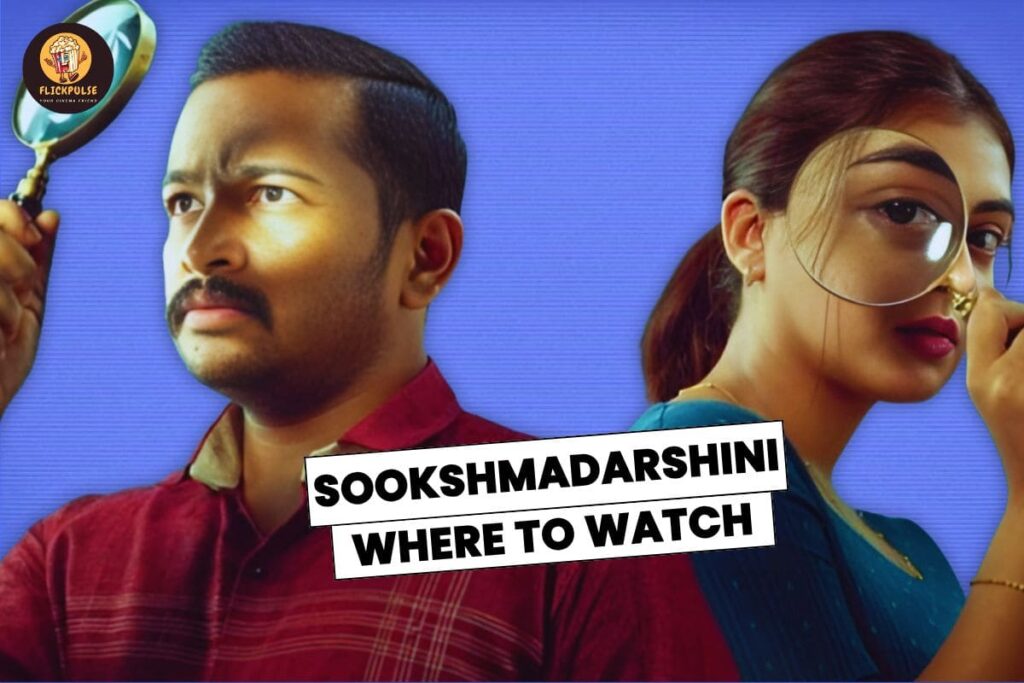 Where-To-Watch-Sookshmadarshini